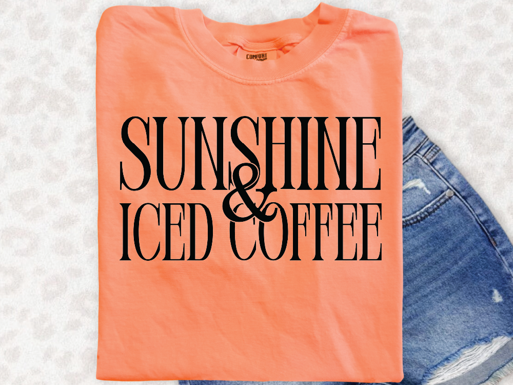 an orange shirt that says sunshine and iced coffee