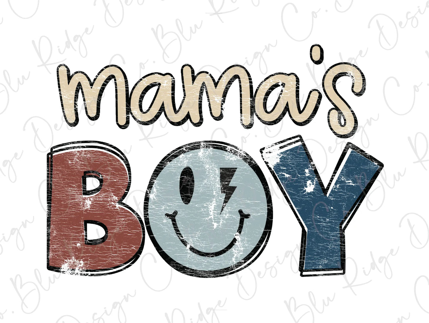 a sign that says mama's boy with a smiley face