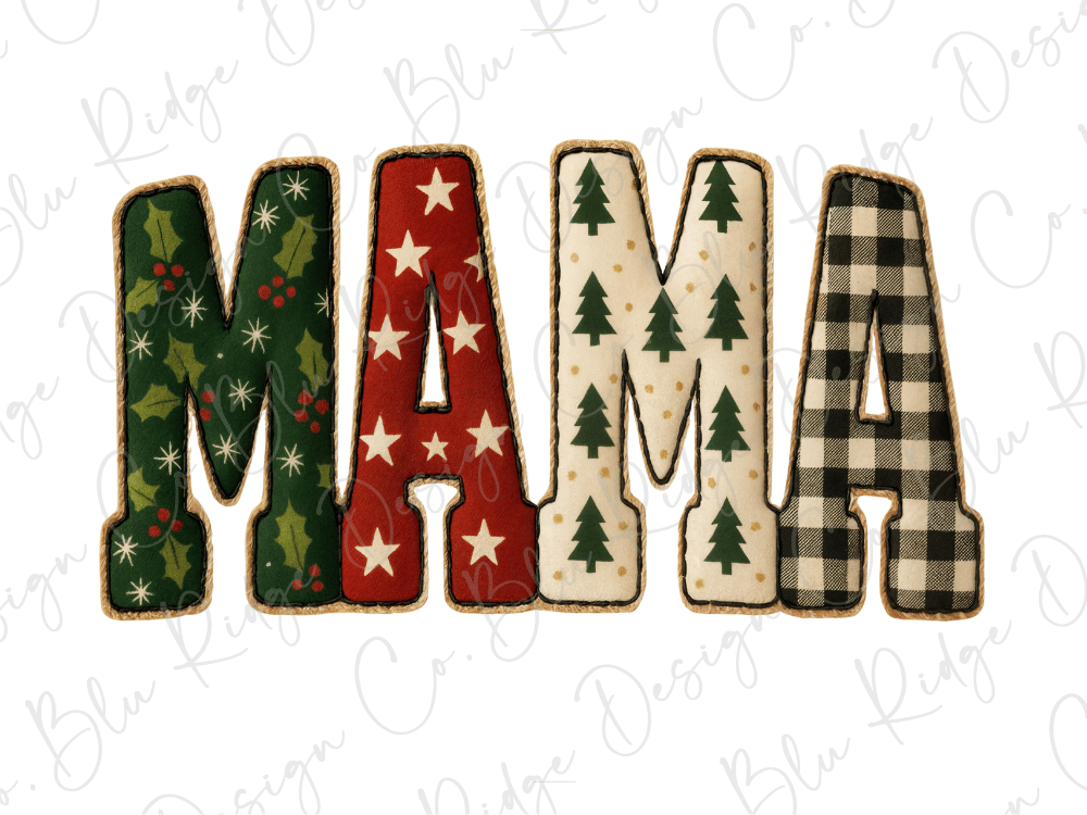 the word "MAMA" in a decorative font, with each letter made up of different colored fabric pieces and adorned with various holiday-themed patterns such as stars, holly, and pine trees.