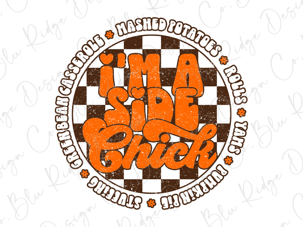 I'm A Side Chick Thanksgiving Graphic T-Shirt