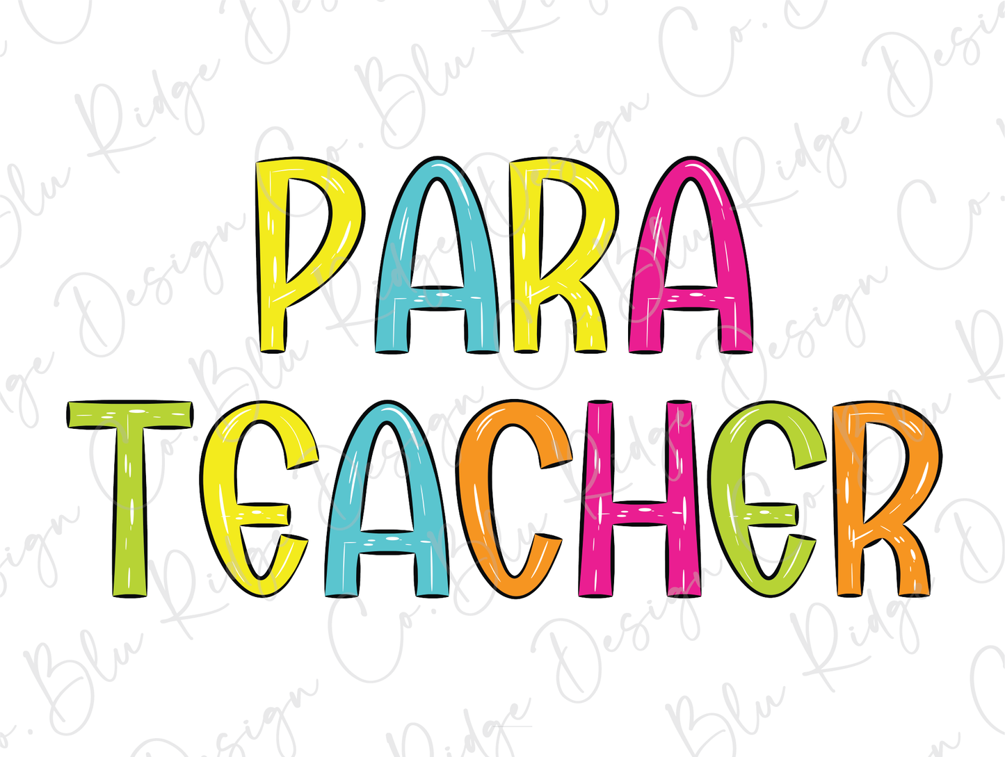 Para Teacher School Spirit Bright Letters Graphic T-Shirt