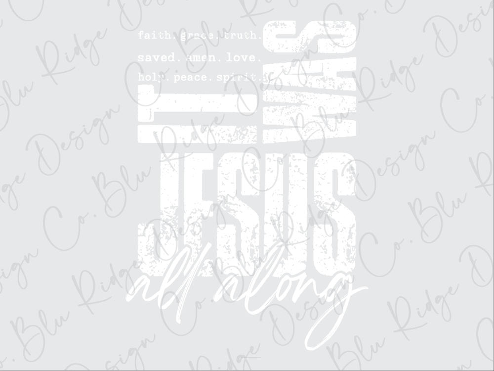 a repeating pattern of the phrase "All along" in various sizes and orientations, with the word "JESUS" prominently displayed in the center.