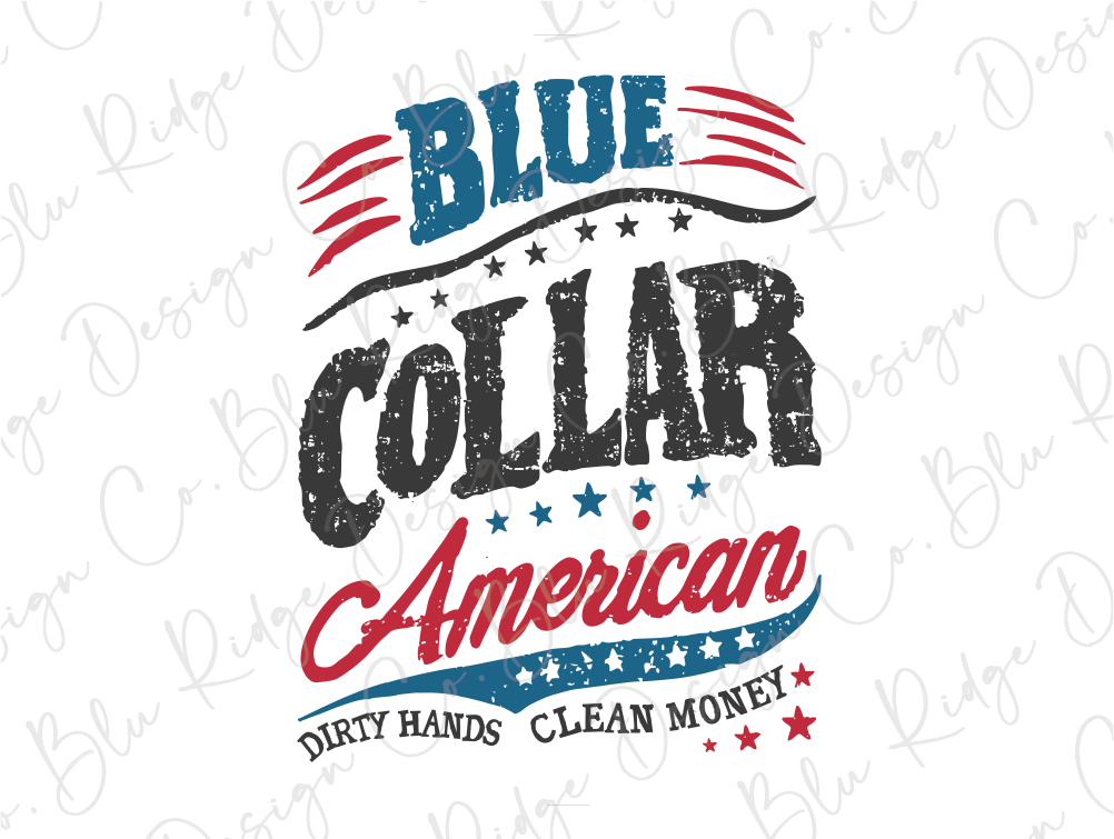 blue collar american dirty hands clean money