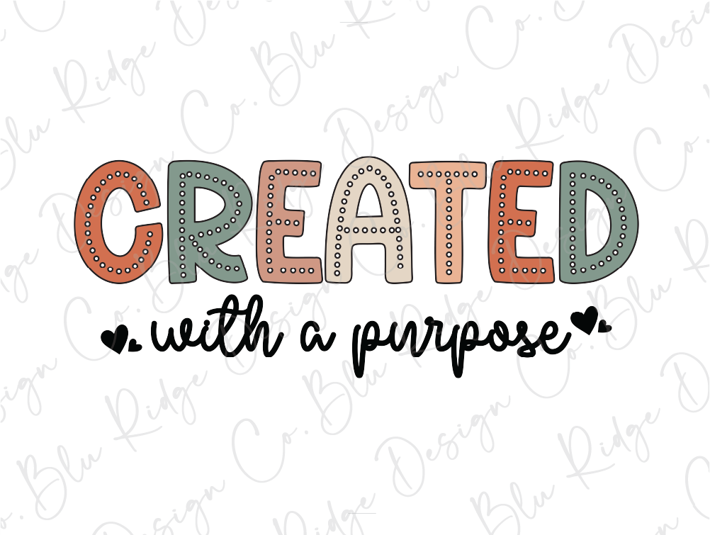 a white background with the words created with a purpose