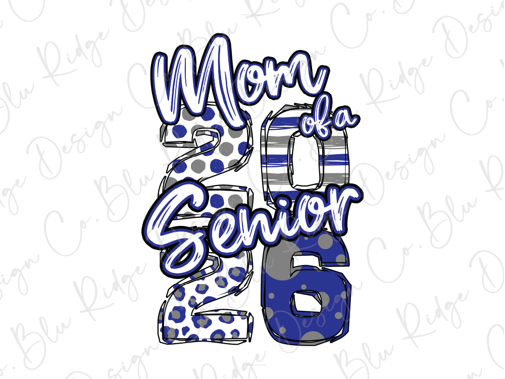a stylized text that reads "Mom of a Senior 2016" with a pattern of blue and gray polka dots.