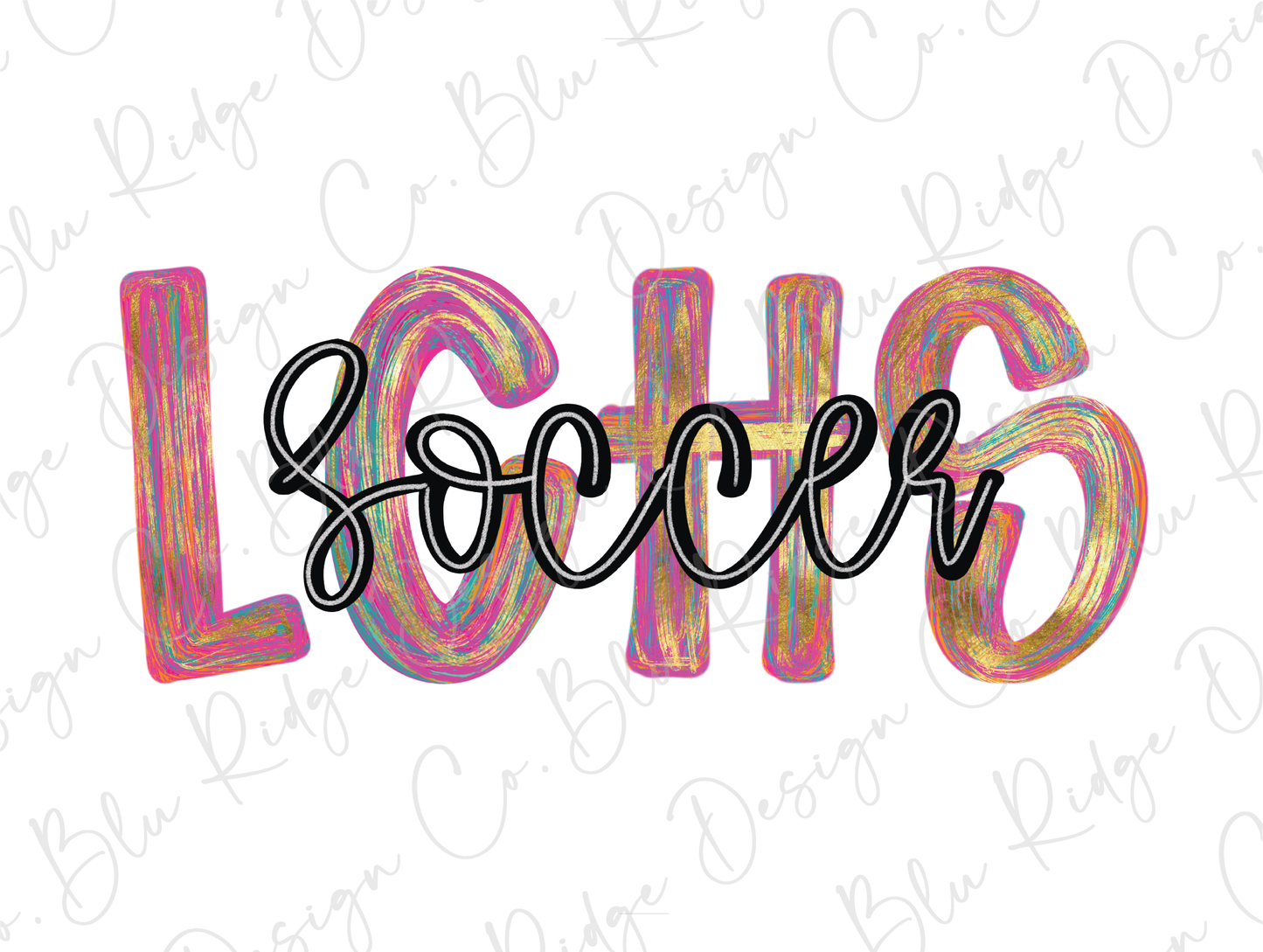 LCHS Colorful Streak Occupation Direct To Film (DTF) Transfer