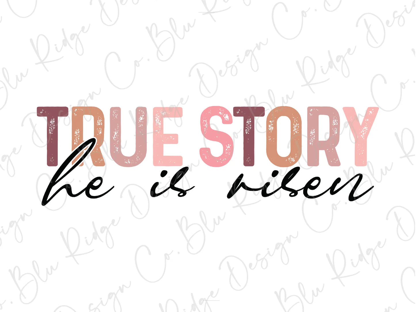 the words true story are written in different colors