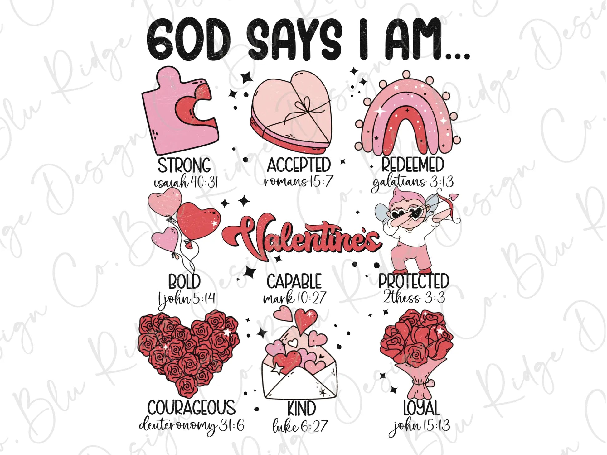a valentine's day card with the words god says i am