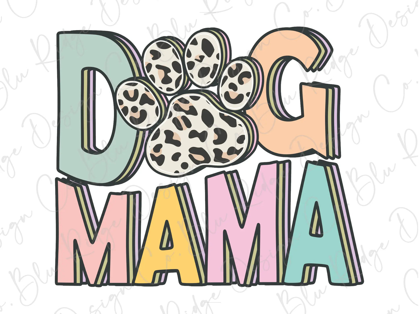 a dog mama with a paw print on it