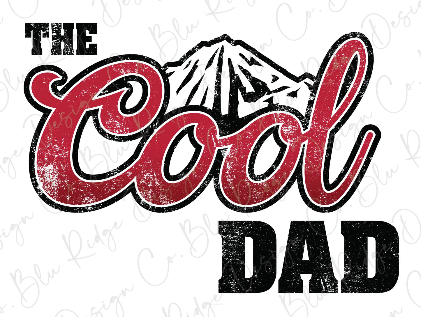 The Cool Dad Retro Father's Design Direct To Film (DTF) Transfer BluRidgeDesignCo