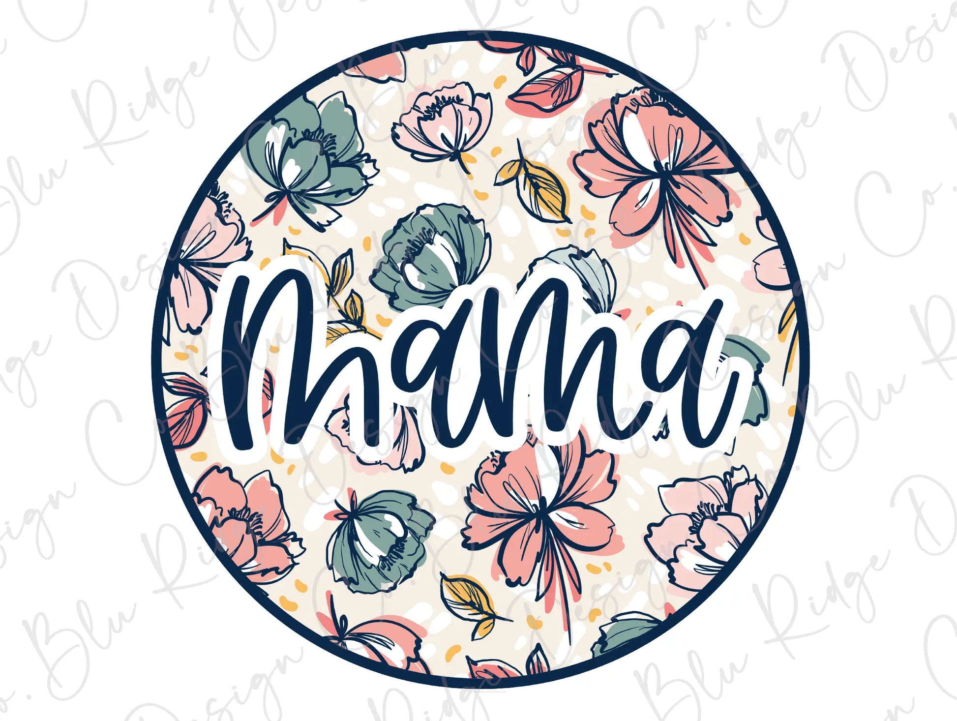 Mama Colorful Floral Watercolor Design Direct to Film (DTF) Transfer BluRidgeDesignCo