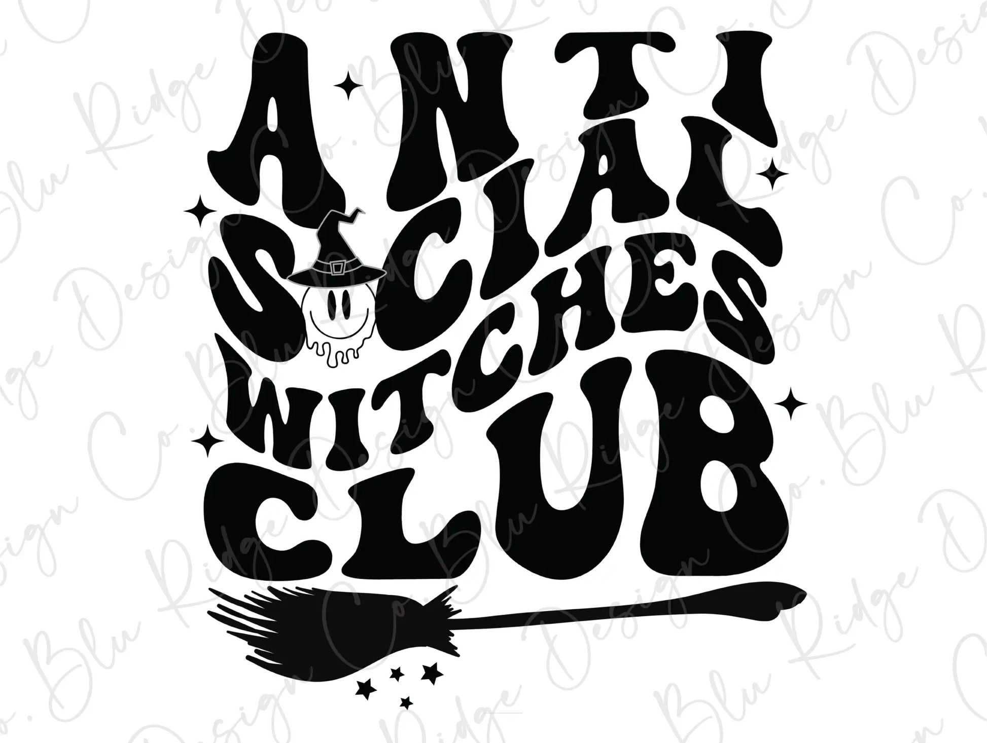 Anti Social Witches Club (Back/Pocket Combo) Direct To Film (DTF) Transfer BluRidgeDesignCo