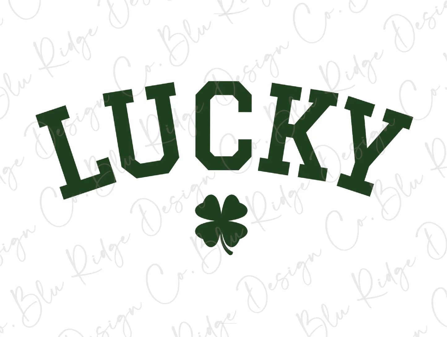 Lucky Clover St Patrick's Day Green Direct To Film (DTF) Transfer BluRidgeDesignCo