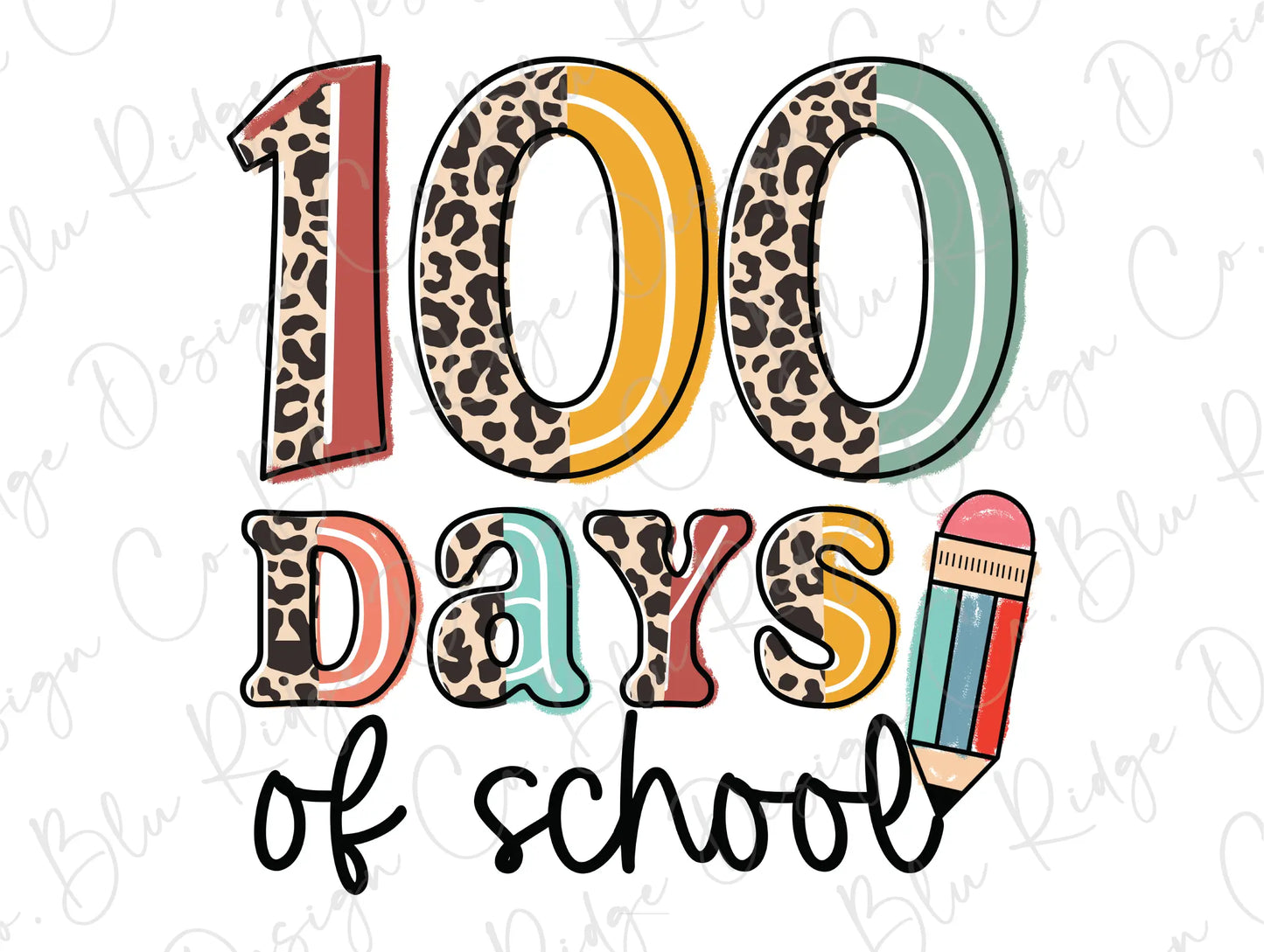 100 Days of School Half Leopard Design Direct To Film (DTF) Transfer BluRidgeDesignCo