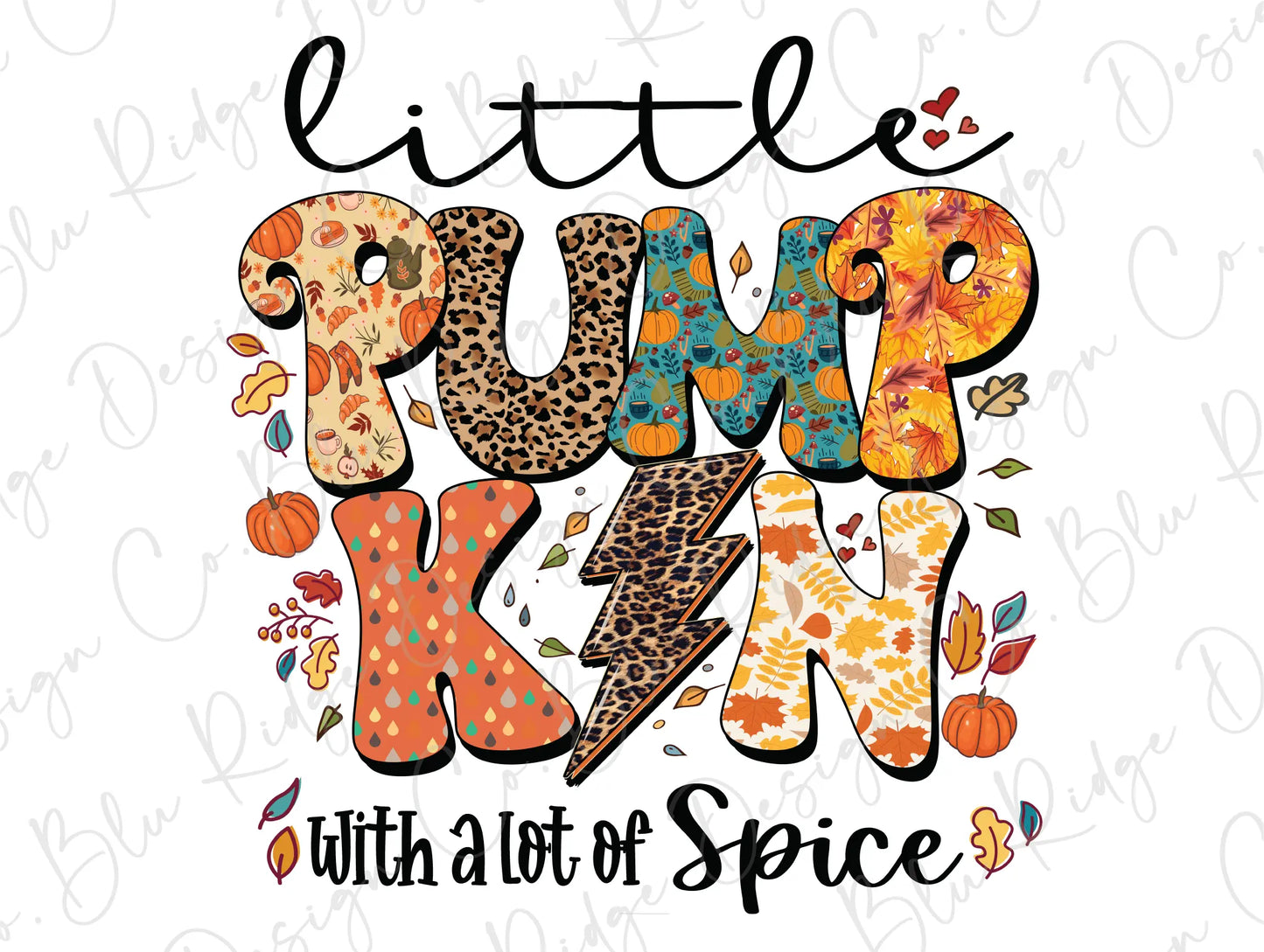 Little Pumpkin with a Lot of Spice Lightning Bolt Direct to Film (DTF) Transfer BluRidgeDesignCo