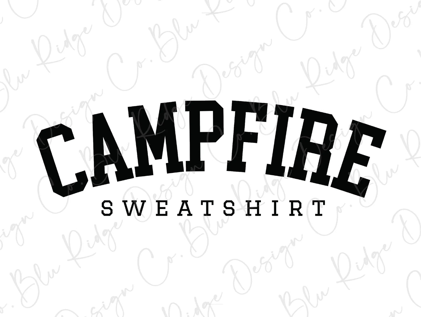 Campfire Sweatshirt Direct To Film (DTF) Transfer BluRidgeDesignCo