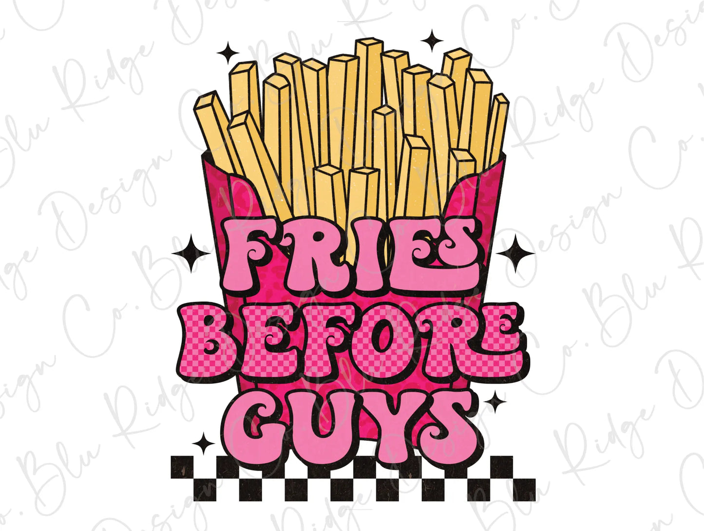 Fries Before Guys Retro Valentines Day Direct To Film (DTF) Transfer BluRidgeDesignCo