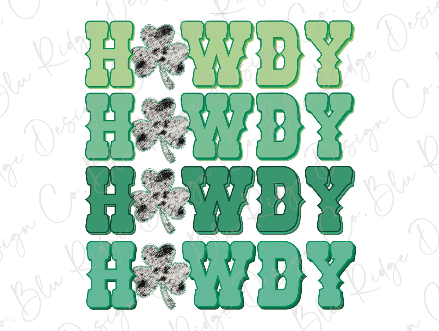 Howdy Howdy Howdy St. Patrick's Day Western Cowhide Direct To Film (DTF) Transfer BluRidgeDesignCo