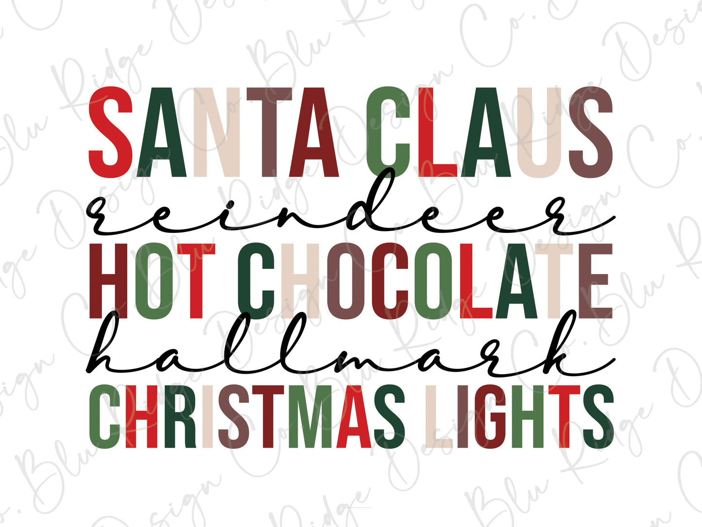 Santa Claus Reindeer Hallmark Hot Chocolate Christmas Lights Direct to Film (DTF) Transfer BluRidgeDesignCo