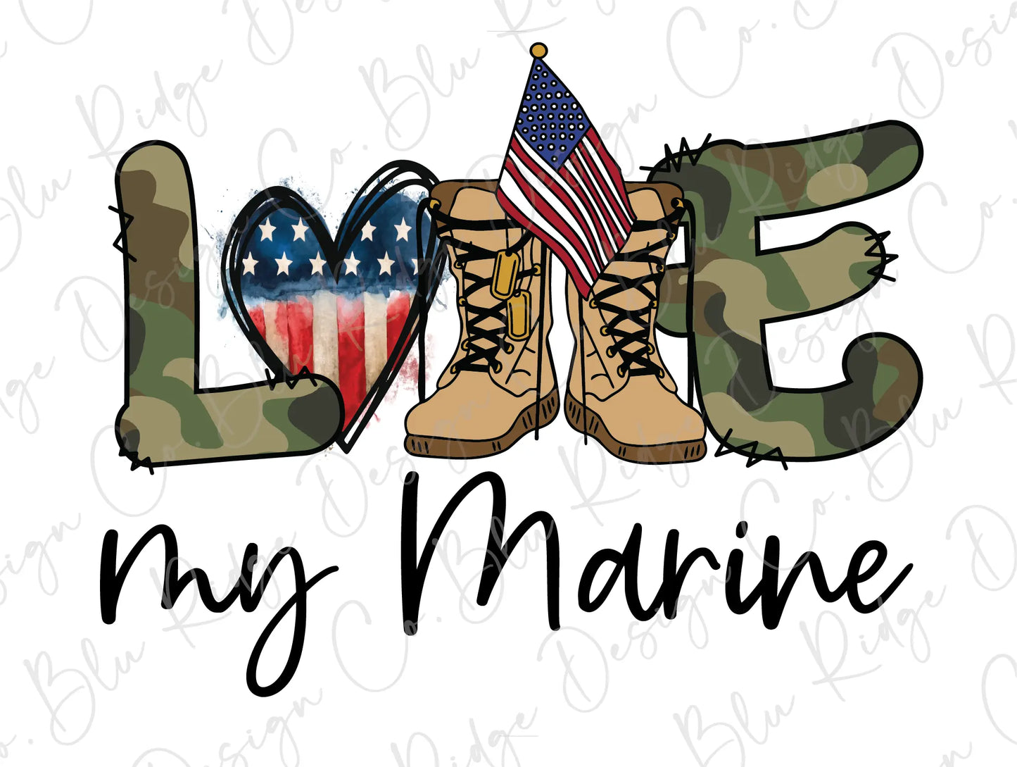 Love my Marine Heart, Camo and Boots Direct To Film (DTF) Transfer BluRidgeDesignCo