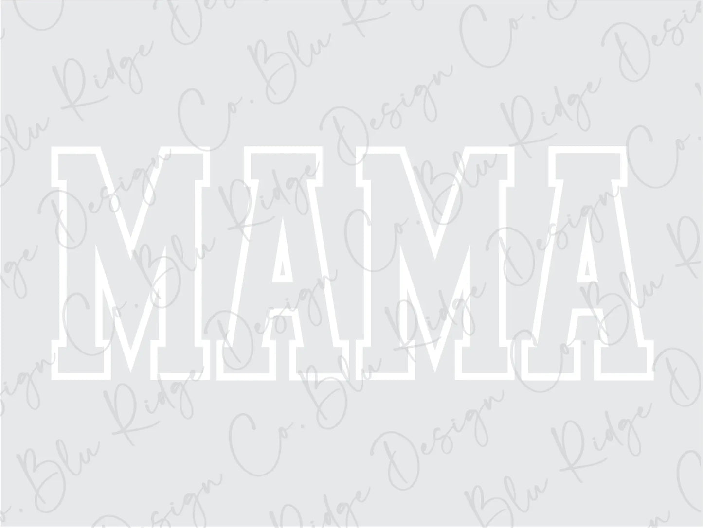 Mama Varsity Silhouette Design Direct To Film (DTF) Transfer BluRidgeDesignCo