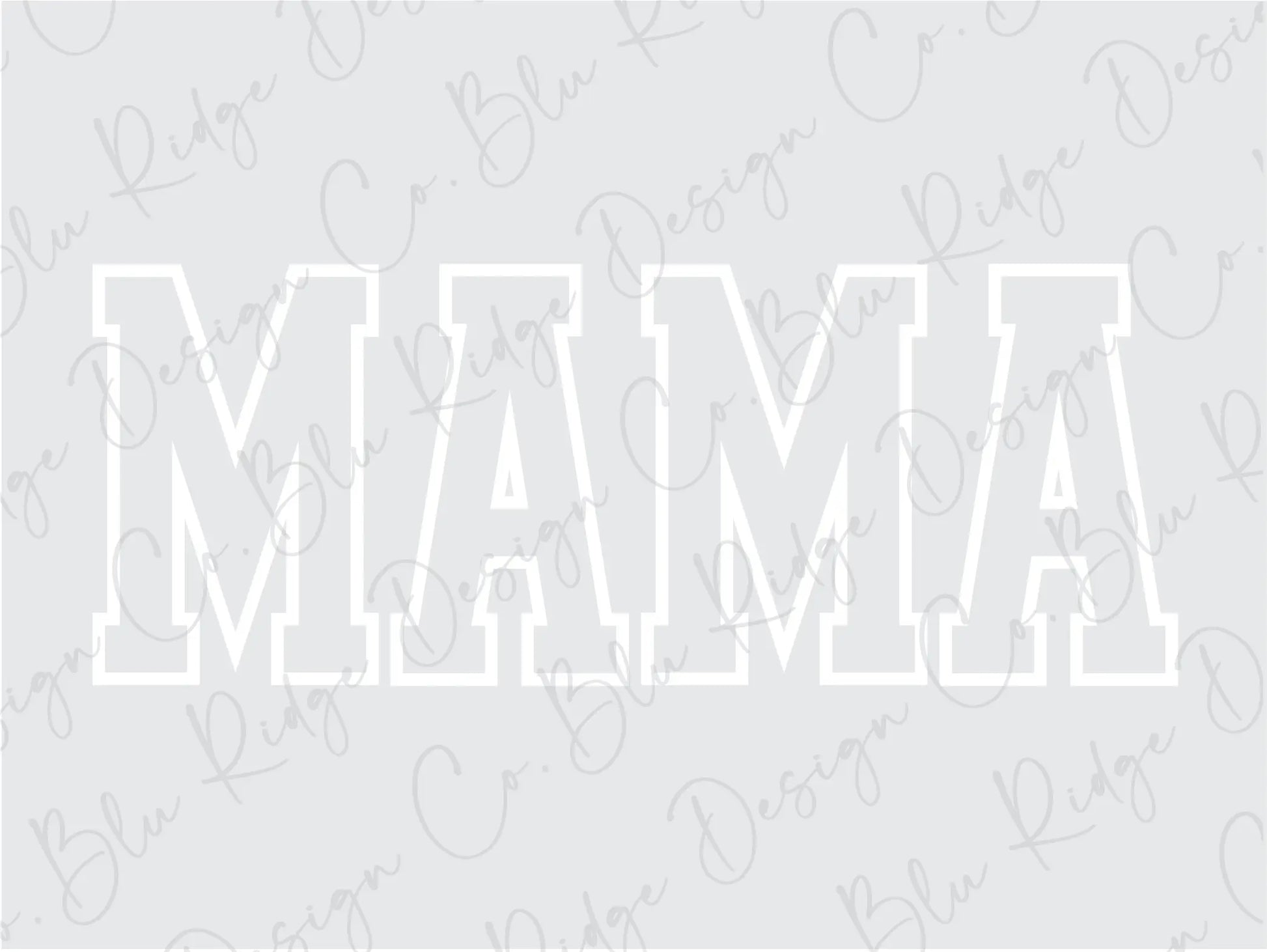 Mama Varsity Silhouette Design Direct To Film (DTF) Transfer BluRidgeDesignCo