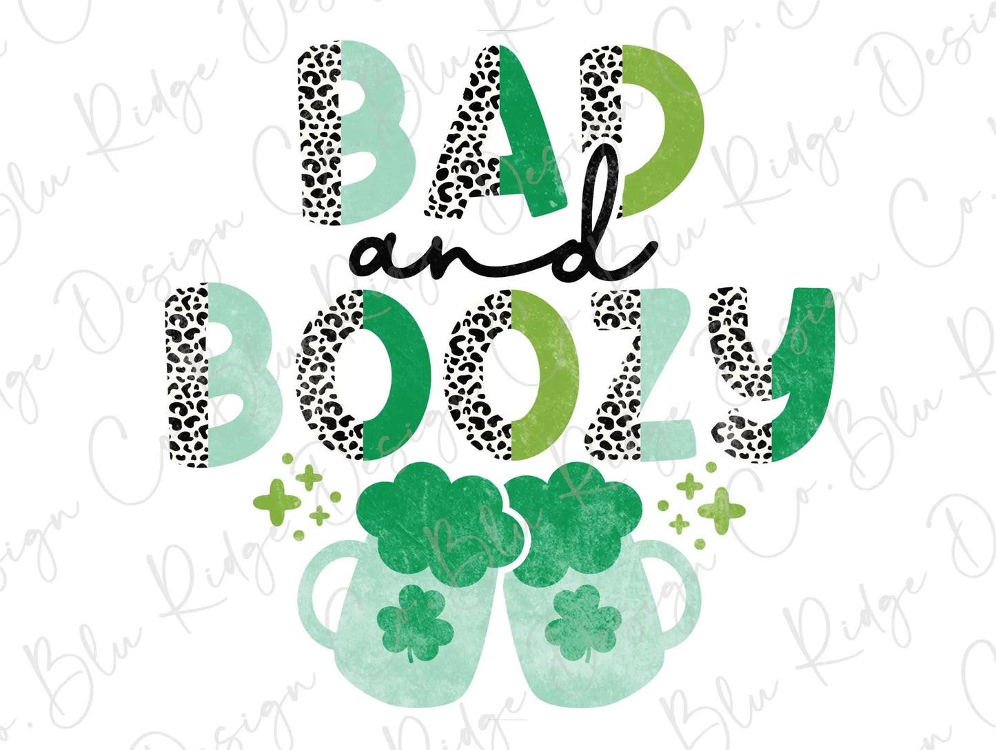 Bad and Boozey St Patrick's Day Leopard Mama Drinking Steins Direct To Film (DTF) Transfer BluRidgeDesignCo