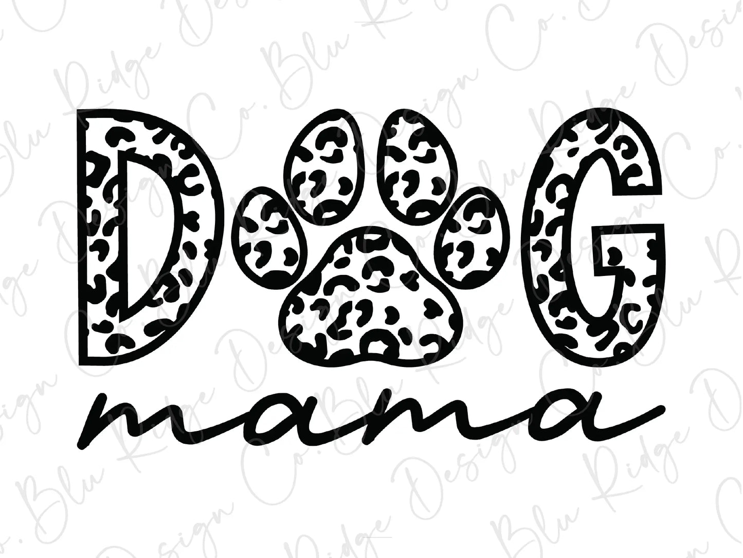 the word dog mama with a leopard print on it