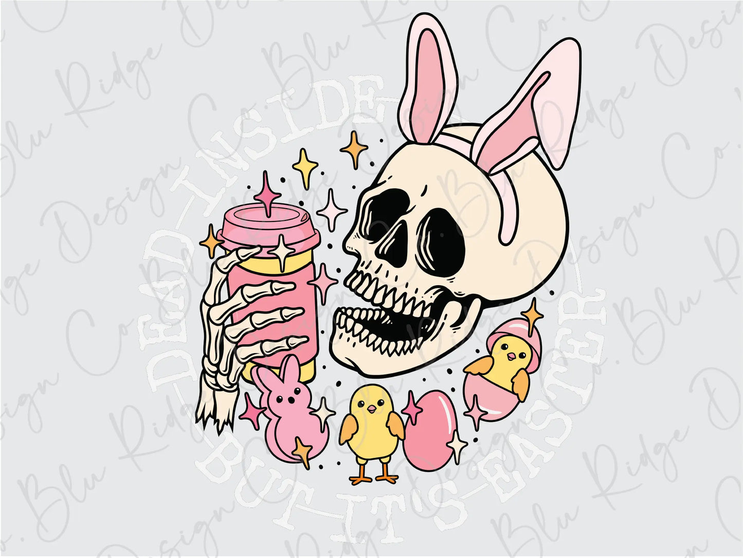 Dead Inside But It's Easter Skeleton Drinking Direct To Film (DTF) Transfer BluRidgeDesignCo