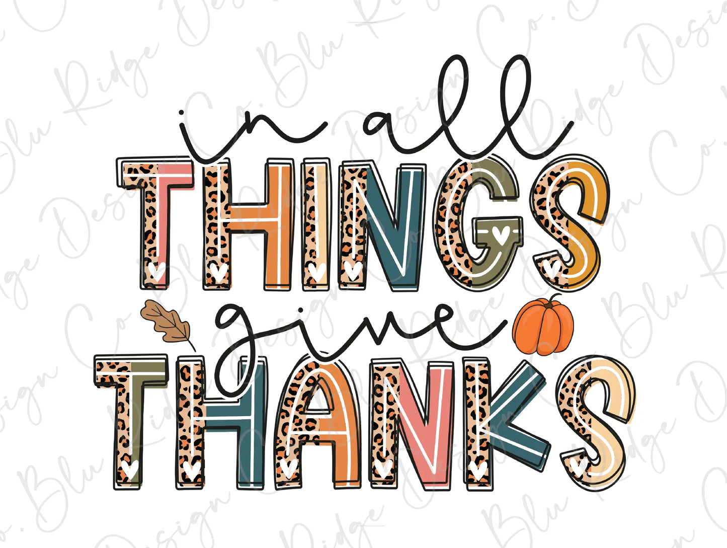 a phrase that says all things are thanks