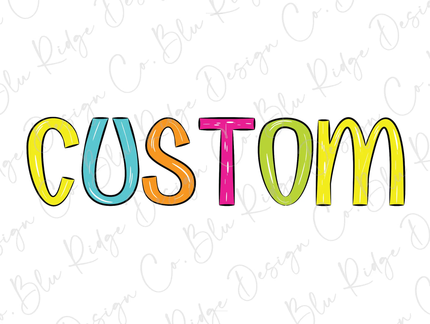 a colorful word that says custom on a white background