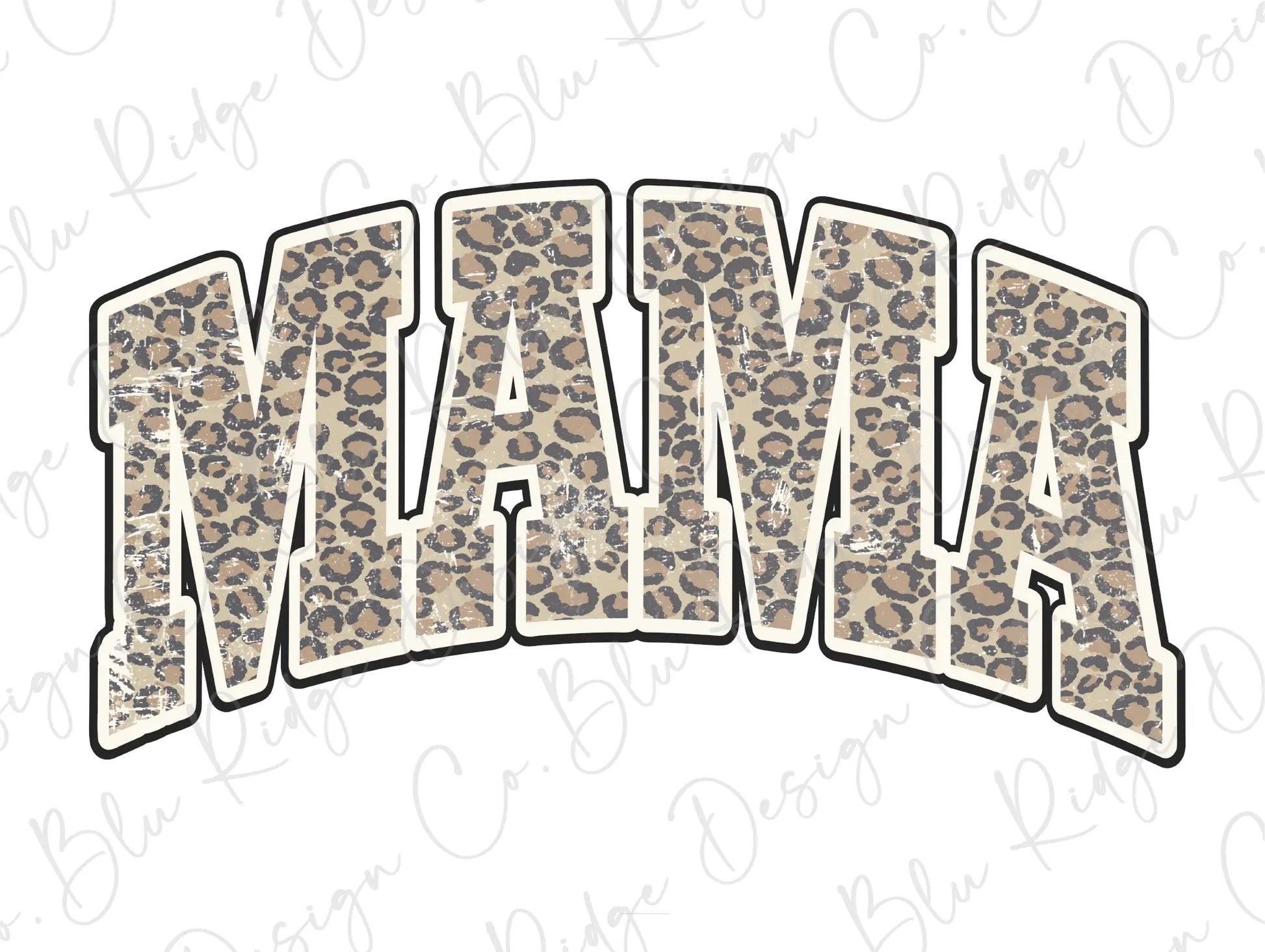 Mama Leopard Direct To Film (DTF) Transfer BluRidgeDesignCo