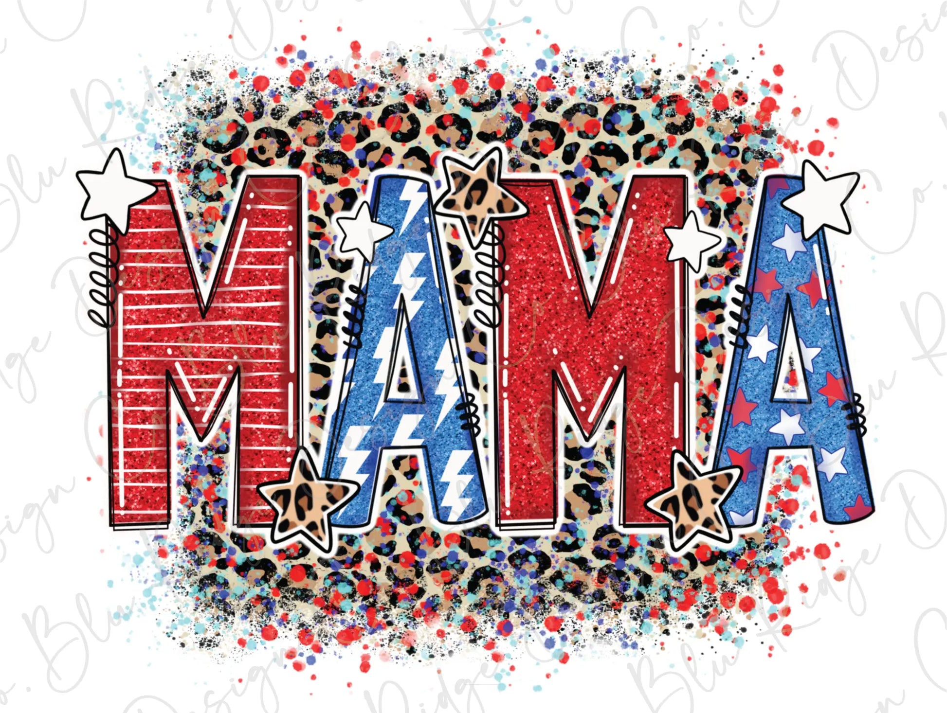 Mama July of 4th Patriotic Direct To Film (DTF) Transfer BluRidgeDesignCo