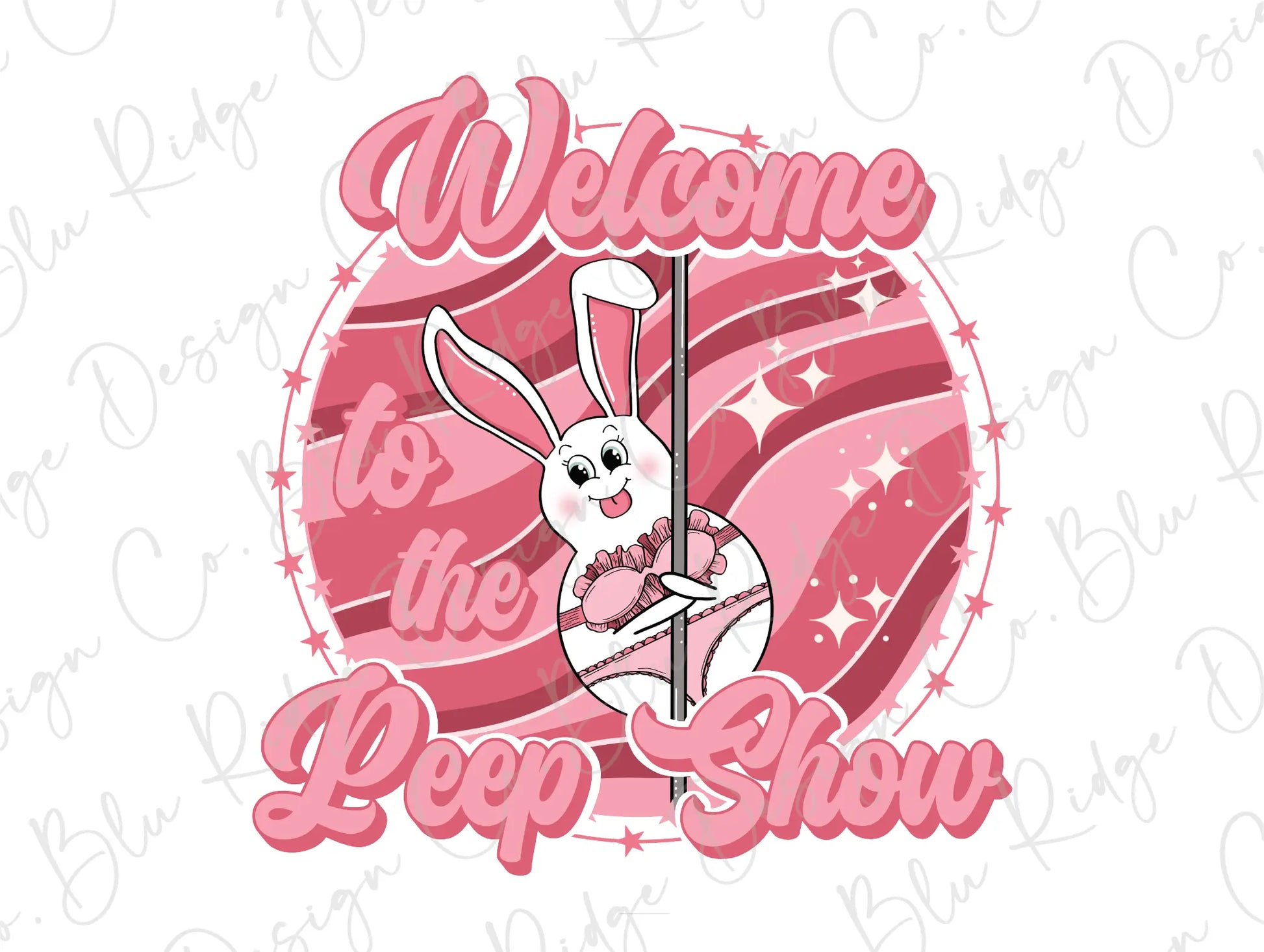 Welcome to the Peep Show Funny Easter Bunny Direct To Film (DTF) Transfer BluRidgeDesignCo