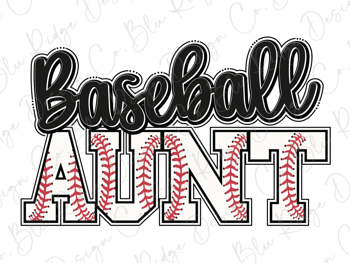 Baseball Aunt Direct to Film (DTF) Transfer