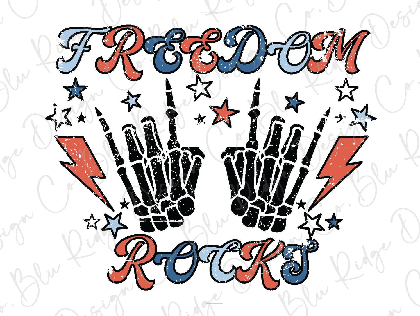 Freedom Rocks Skeleton Patriotic Direct To Film (DTF) Transfer BluRidgeDesignCo