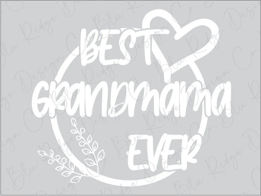 Best Grandmama Ever Floral Heart Direct To Film (DTF) Transfer BluRidgeDesignCo