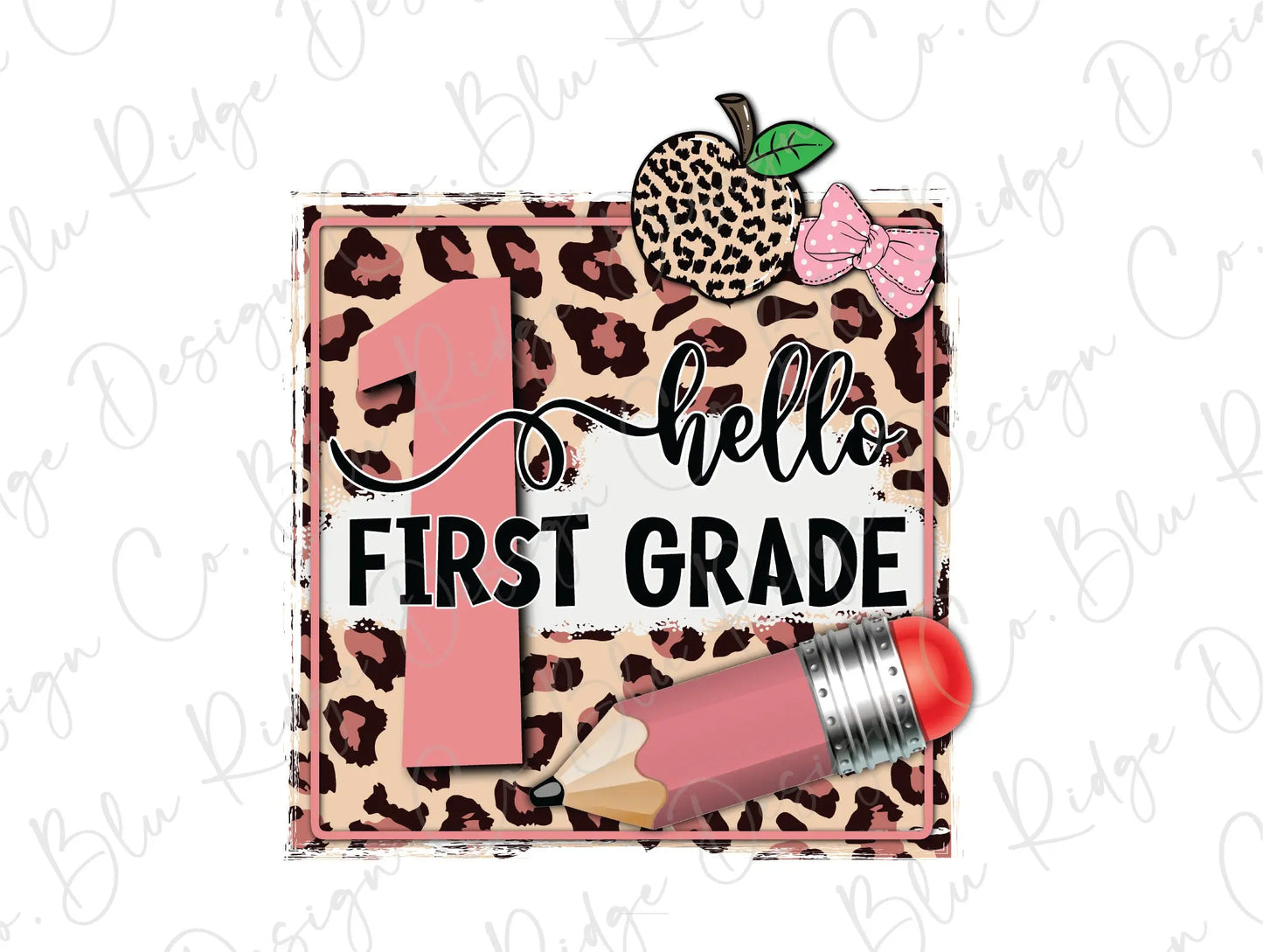 Leopard Apple and Pencil Girl Back to School Grade Levels Direct To Film (DTF) Transfer BluRidgeDesignCo