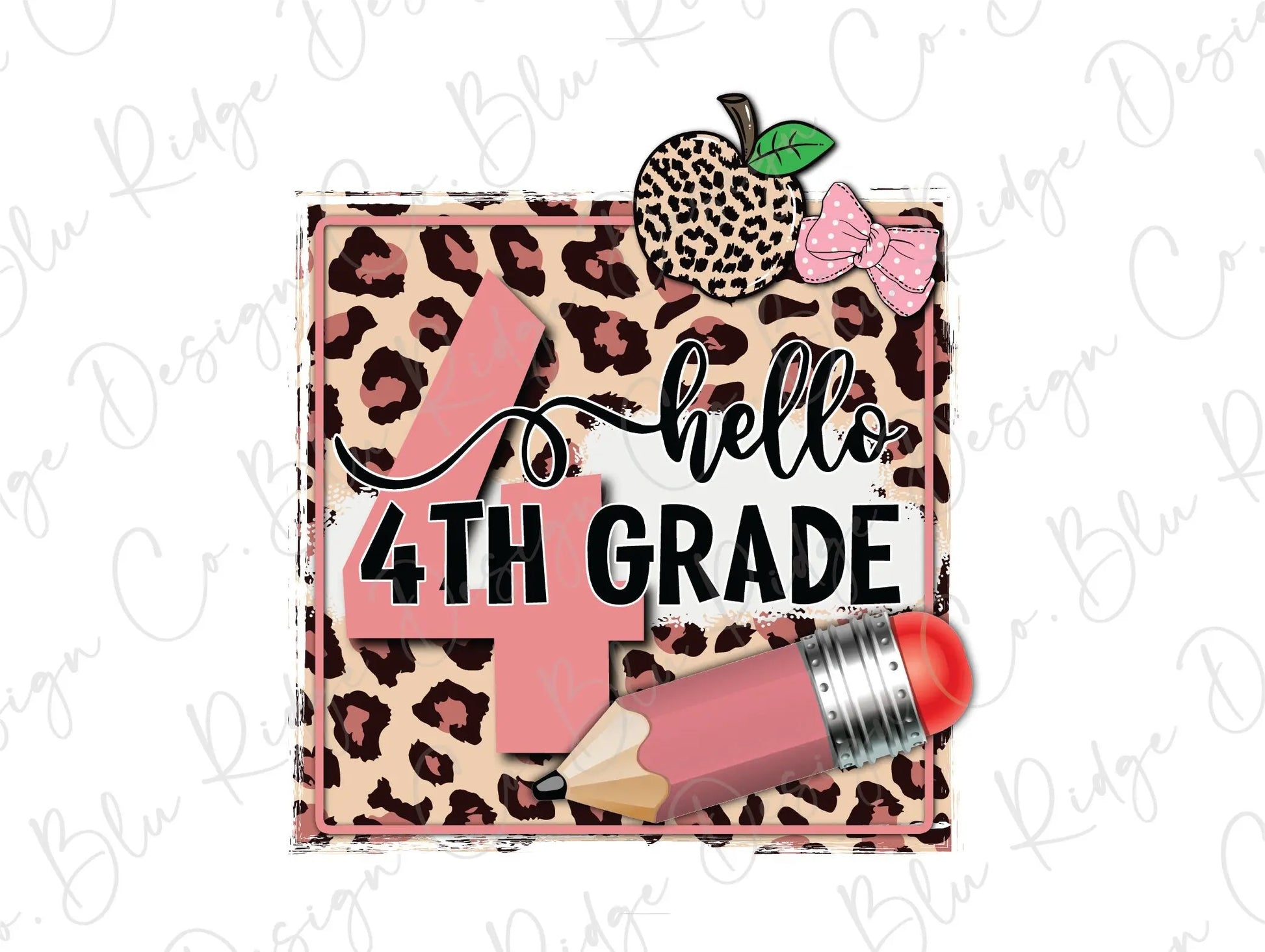 Leopard Apple and Pencil Girl Back to School Grade Levels Direct To Film (DTF) Transfer BluRidgeDesignCo
