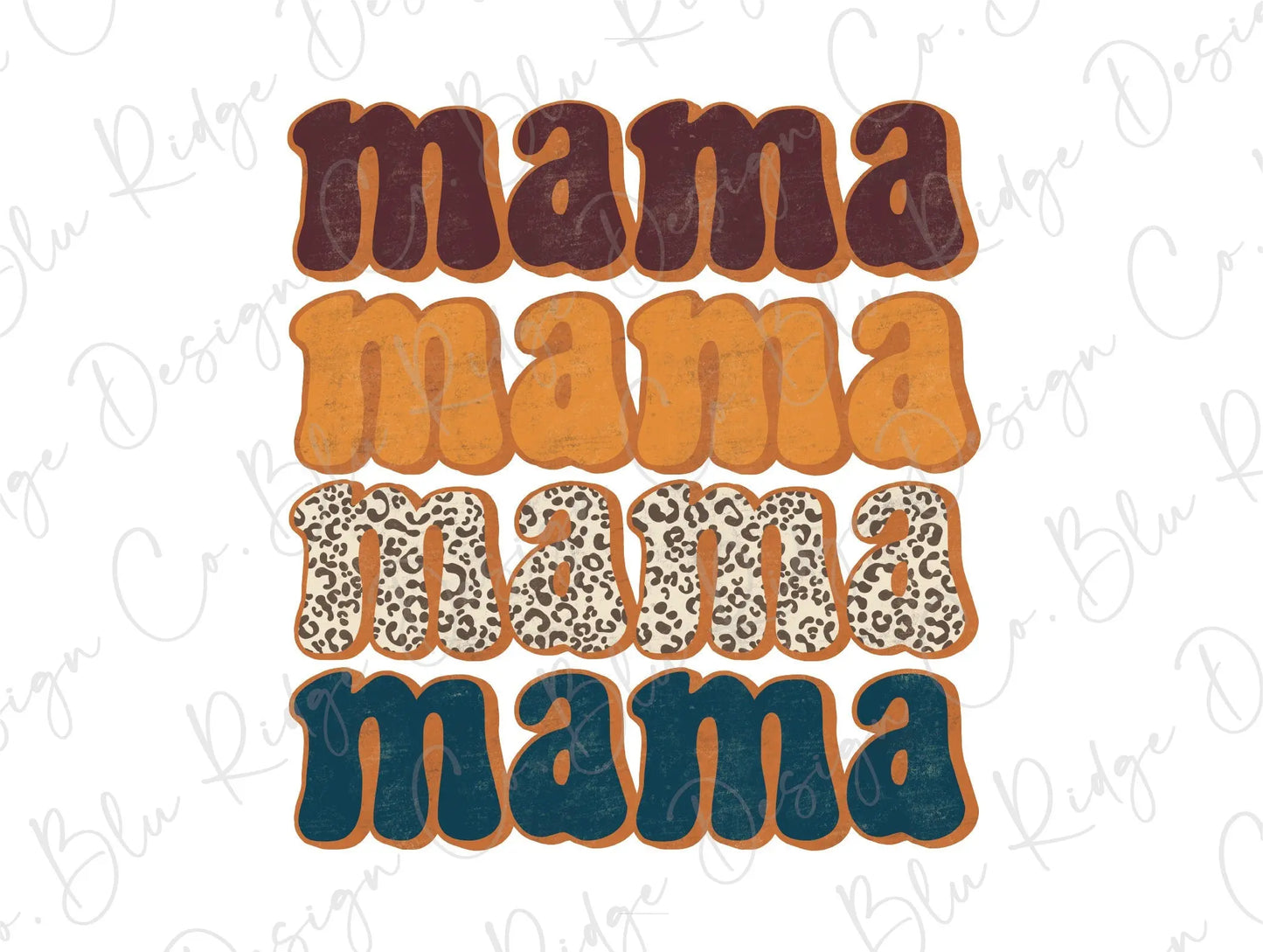 Mama Mama Leopard Fall Direct To Film (DTF) Transfer BluRidgeDesignCo