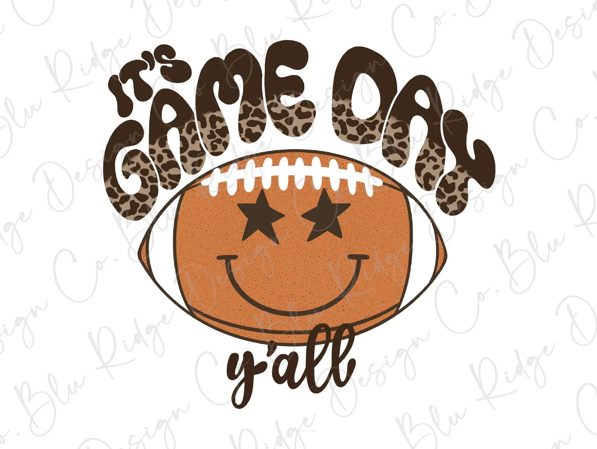 It's Game Day Football Smiley Direct To Film (DTF) Transfer BluRidgeDesignCo
