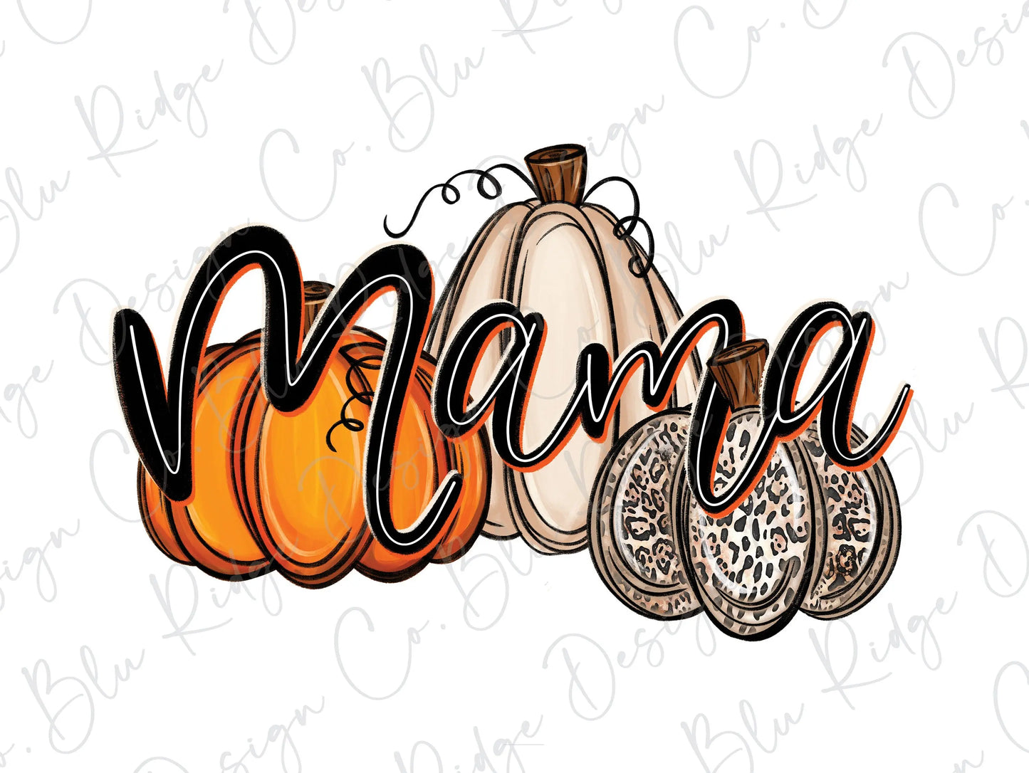 Mama Fall Leopard Pumpkin Direct To Film (DTF) Transfer BluRidgeDesignCo