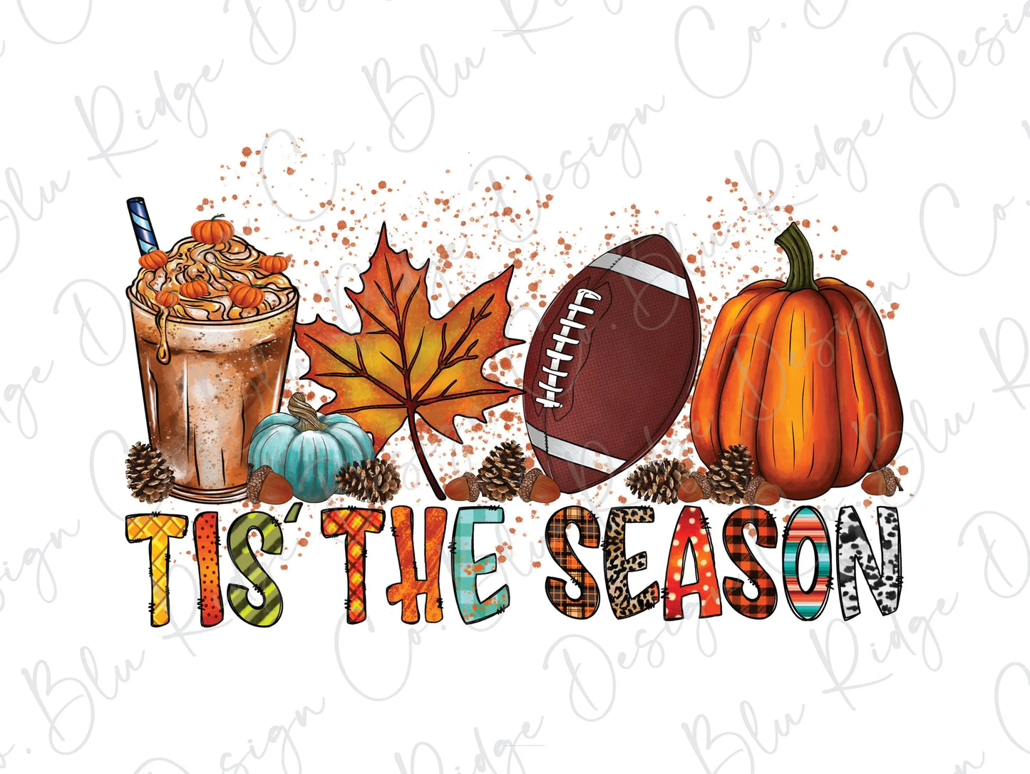 Tis The Season Football Pumpkin Spice Direct to Film (DTF) Transfer BluRidgeDesignCo