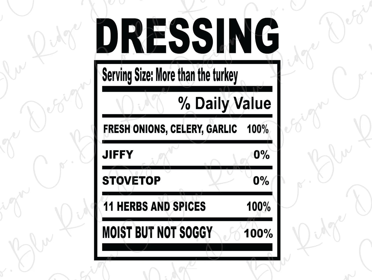 Thanksgiving Soul Food Nutrition Label Dressing Direct to Film (DTF) Transfer BluRidgeDesignCo
