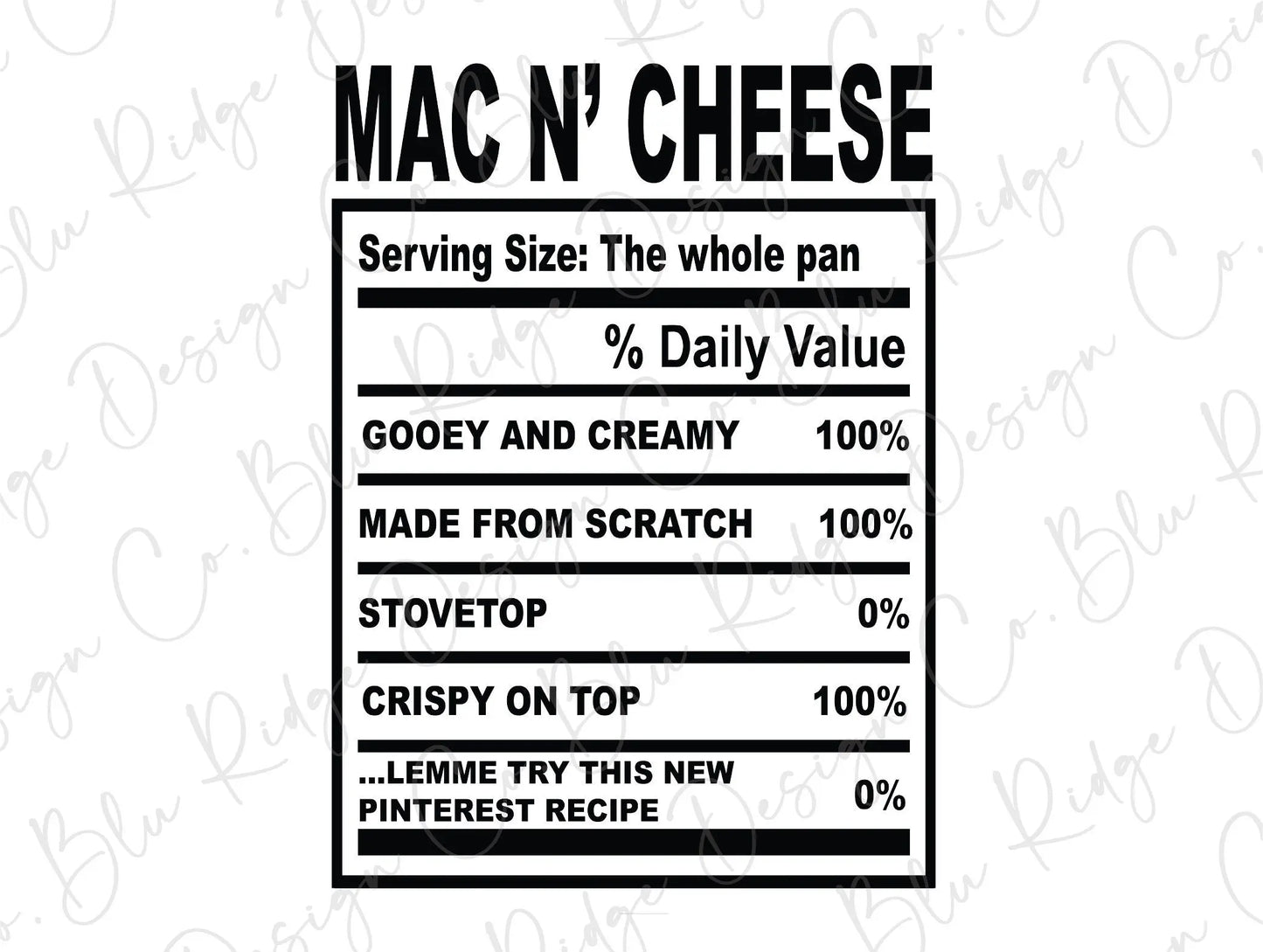 Thanksgiving Soul Food Nutrition Label Mac N Cheese Direct to Film (DTF) Transfer BluRidgeDesignCo