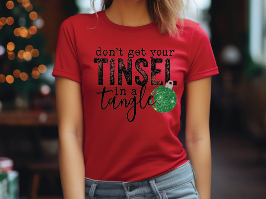 Don't get your Tinsel in a Tangle Green Christmas Ornament Graphic T-Shirt