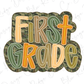 a first grade sign with the words first grade on it