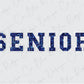 the word senior spelled in blue glitter on a white background