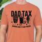 a man wearing a shirt that says dadtax making sure it's not