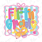 a picture of a birthday card with the words fifth grade on it